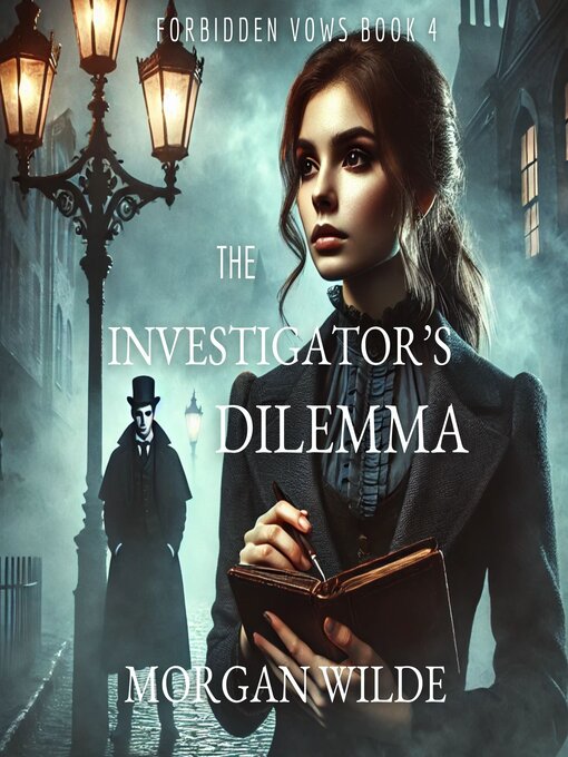 Title details for The Investigator's Dilemma by Morgan Wilde - Wait list